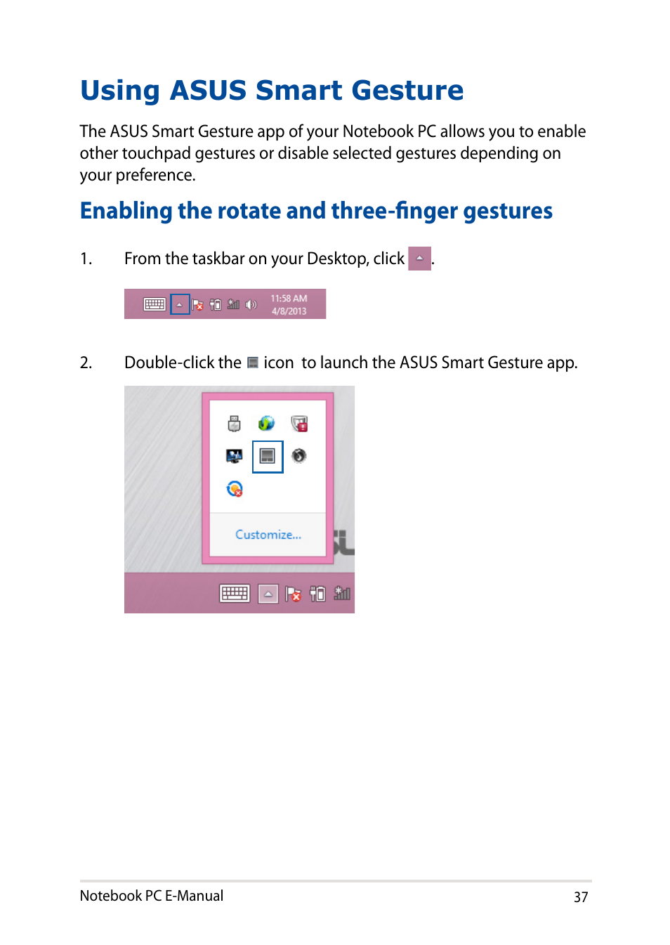 Using asus smart gesture, Enabling the rotate and three-finger gestures | Asus X200MA User Manual | Page 37 / 120