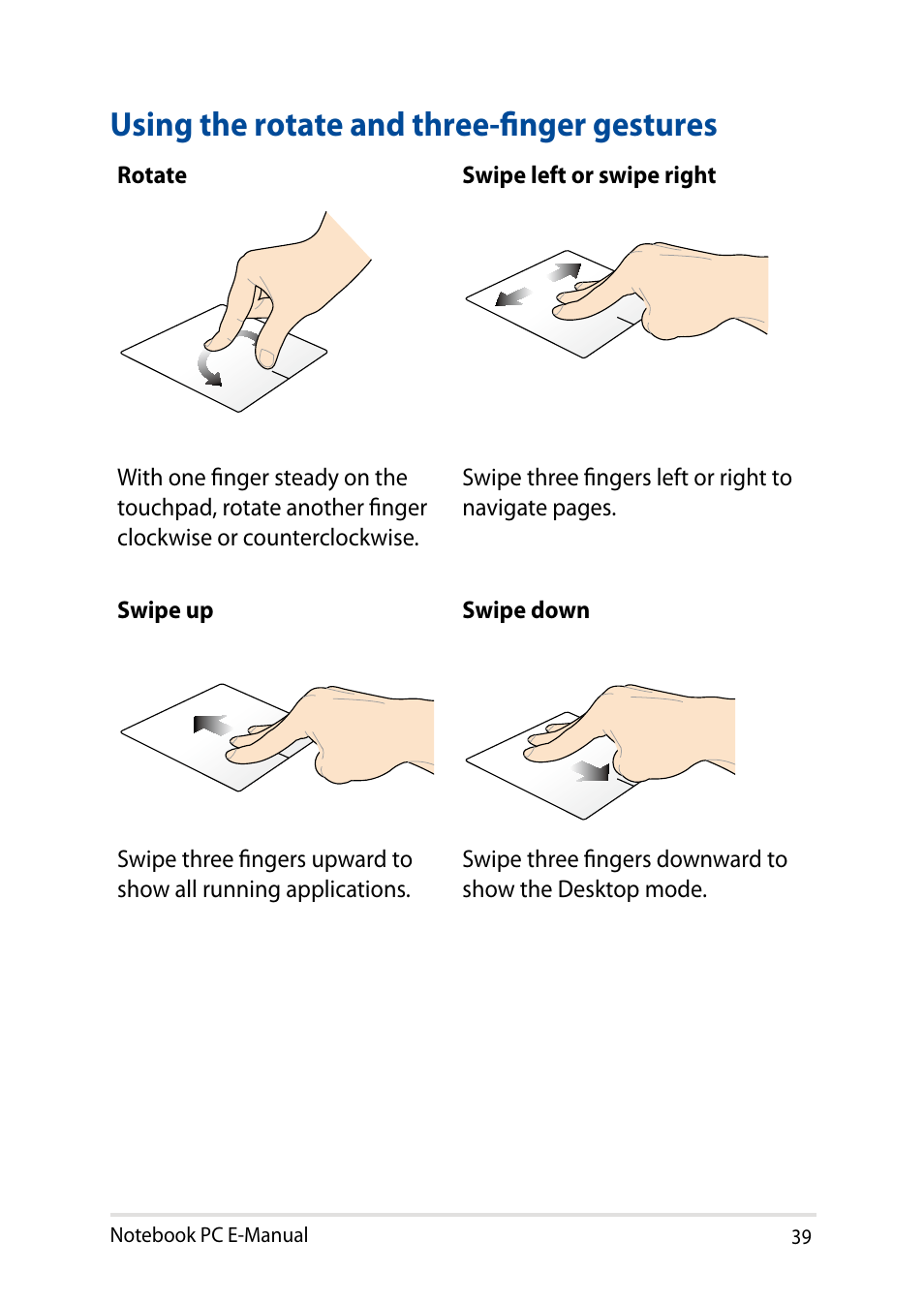 Using the rotate and three-finger gestures | Asus X200MA User Manual | Page 39 / 120