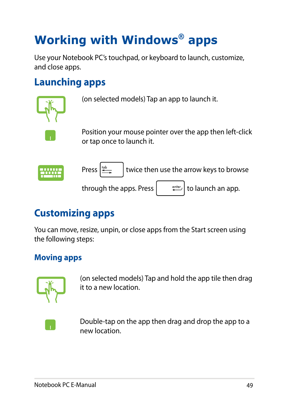 Working with windows® apps, Launching apps, Customizing apps | Working with windows, Apps, Launching apps customizing apps | Asus X200MA User Manual | Page 49 / 120