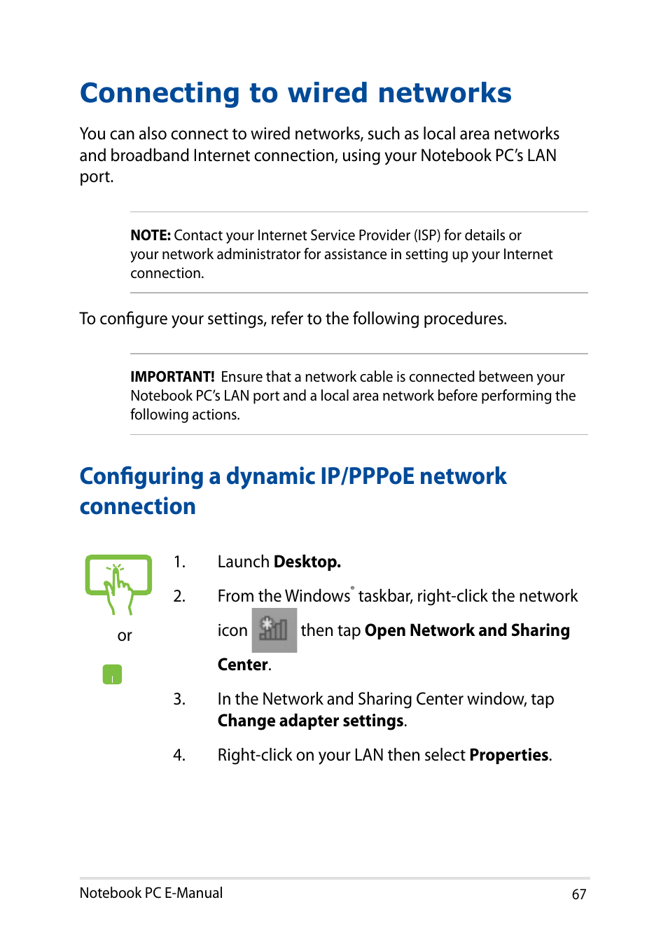 Connecting to wired networks, Configuring a dynamic ip/pppoe network connection | Asus X200MA User Manual | Page 67 / 120