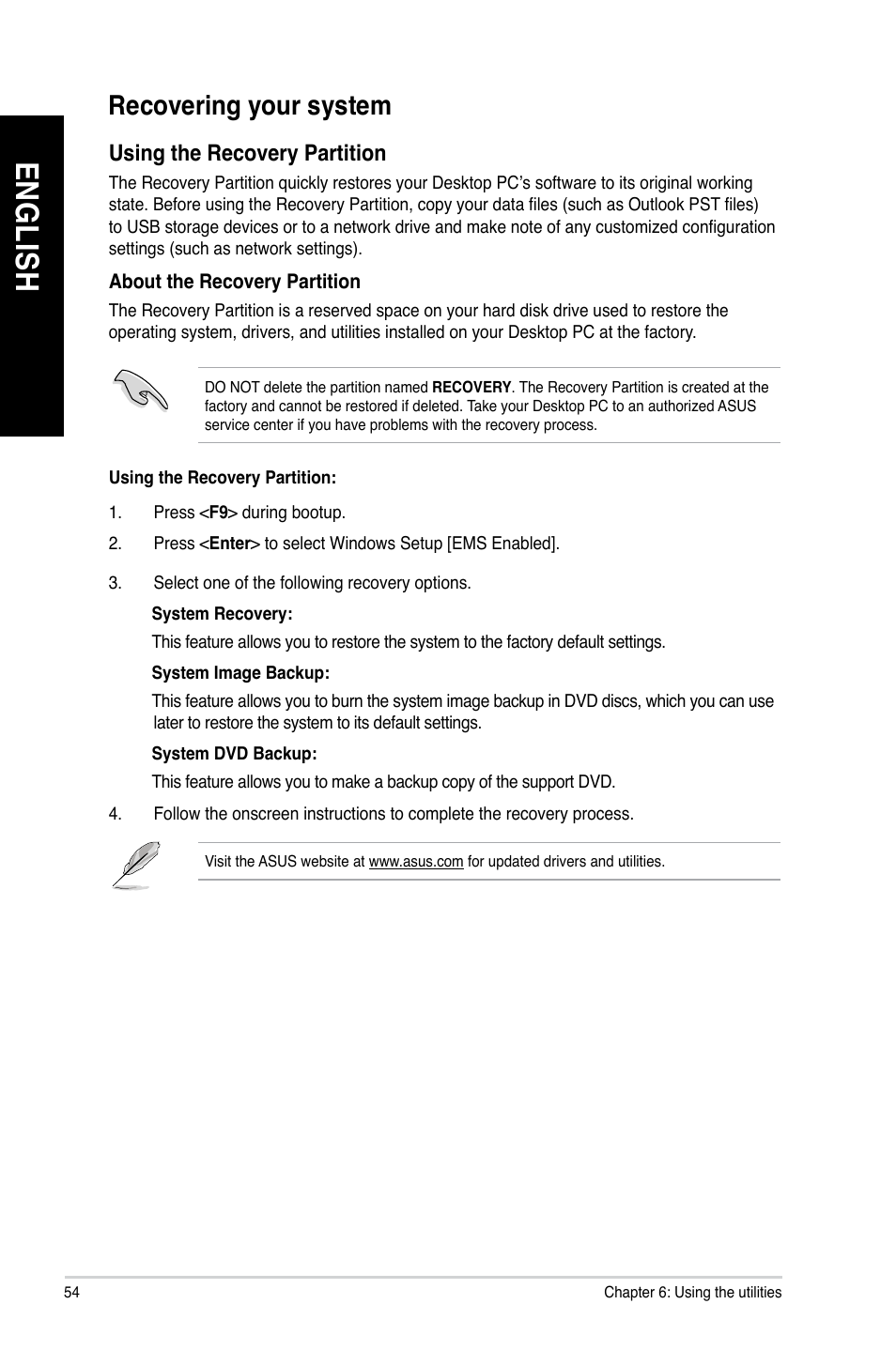 Recovering your system, En gl is h en gl is h en gl is h en gl is h | Asus K5130 User Manual | Page 54 / 64