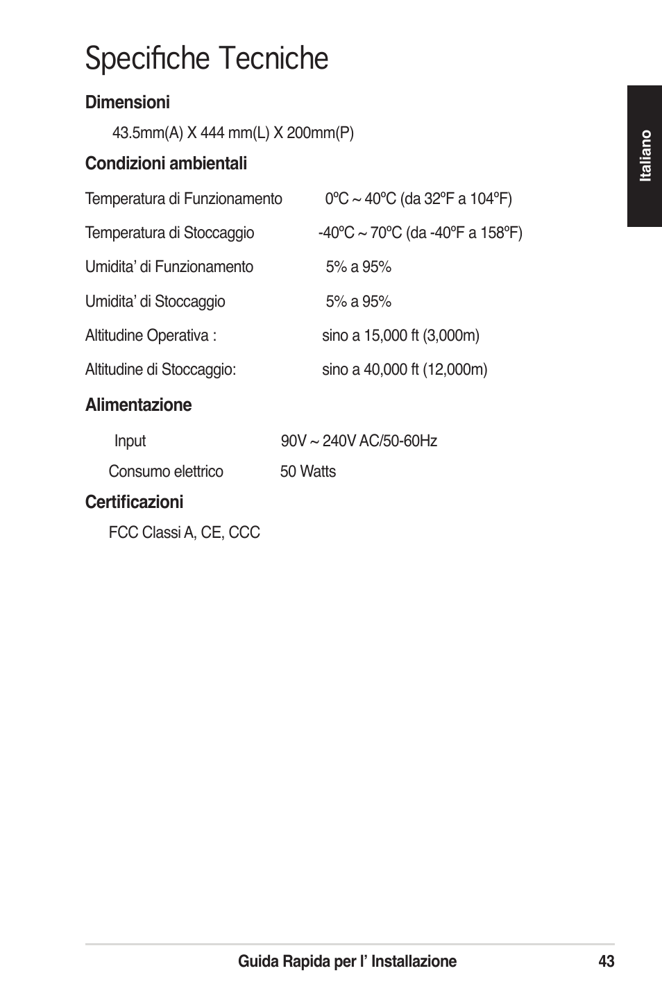 Specifiche tecniche | Asus GigaX1124B User Manual | Page 44 / 97