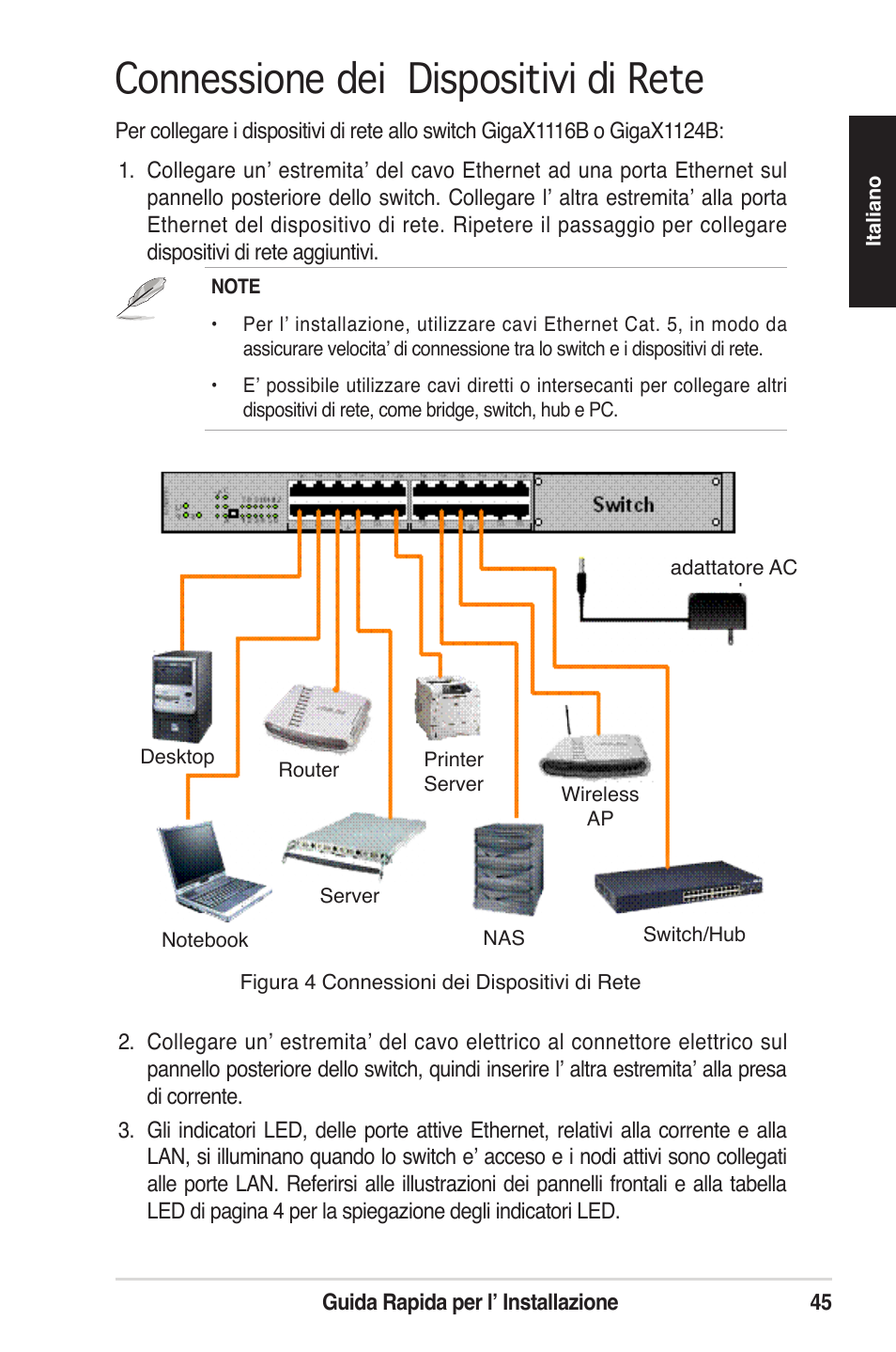 Connessione dei dispositivi di rete | Asus GigaX1124B User Manual | Page 46 / 97