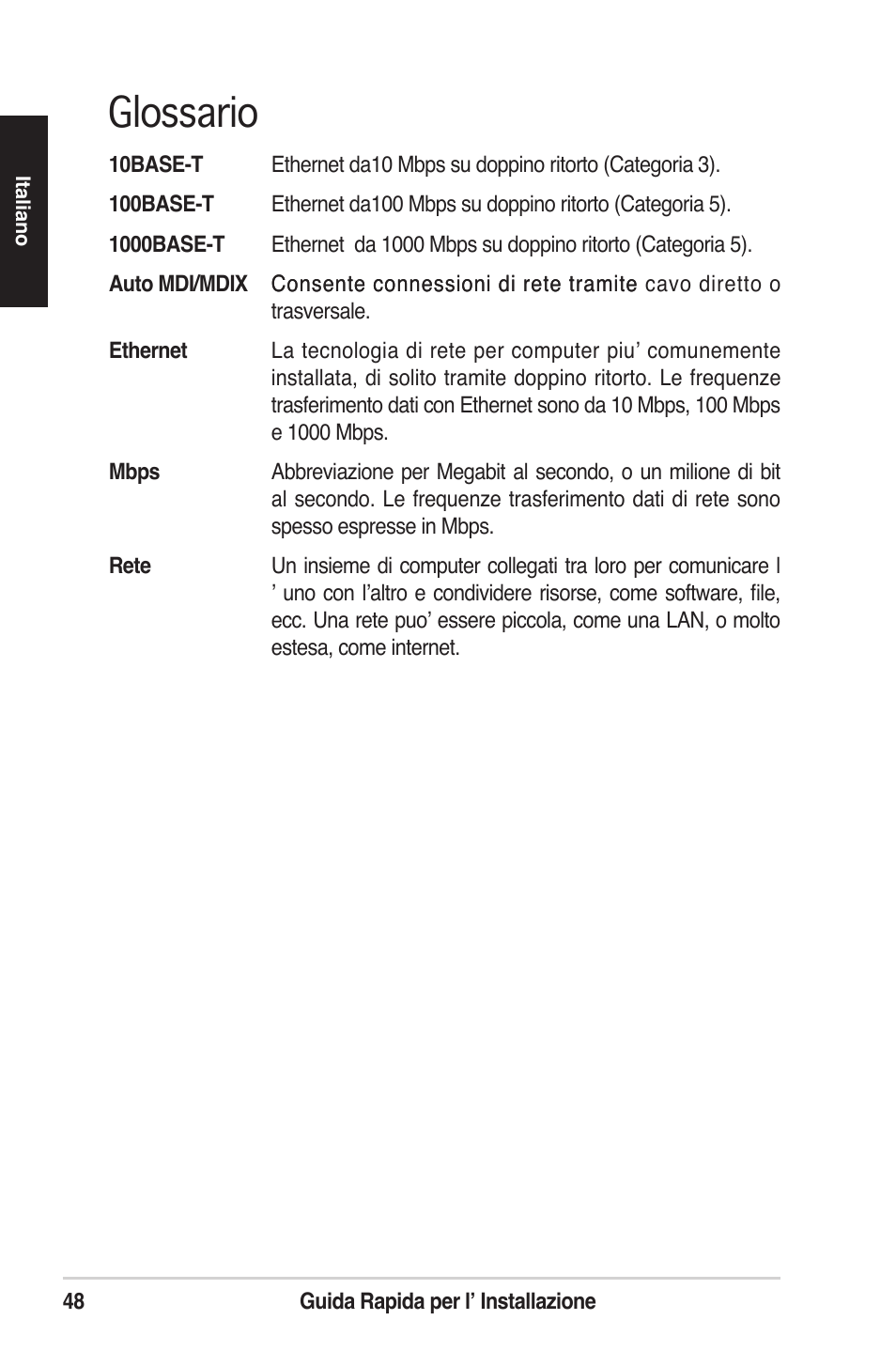 Glossario | Asus GigaX1124B User Manual | Page 49 / 97