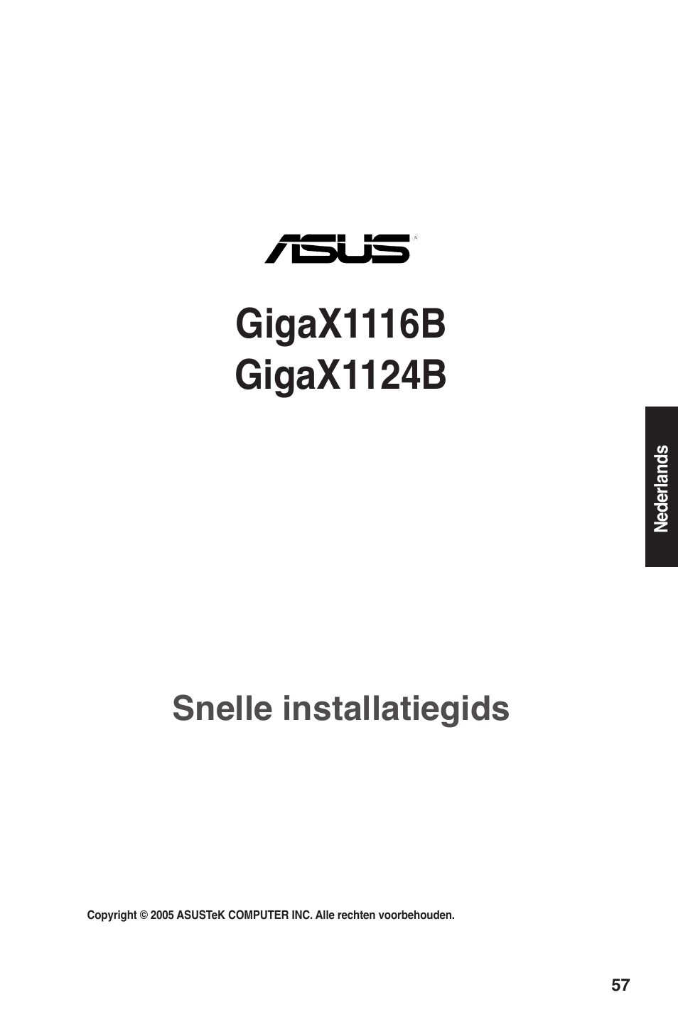 Snelle installatiegids | Asus GigaX1124B User Manual | Page 58 / 97