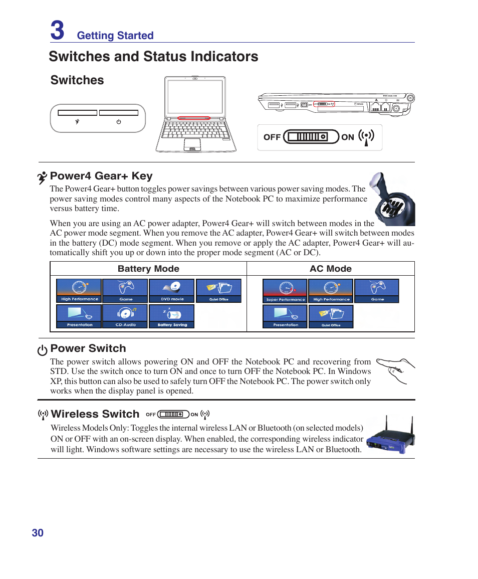 Switches and status indicators, Switches | Asus U1 User Manual | Page 30 / 91