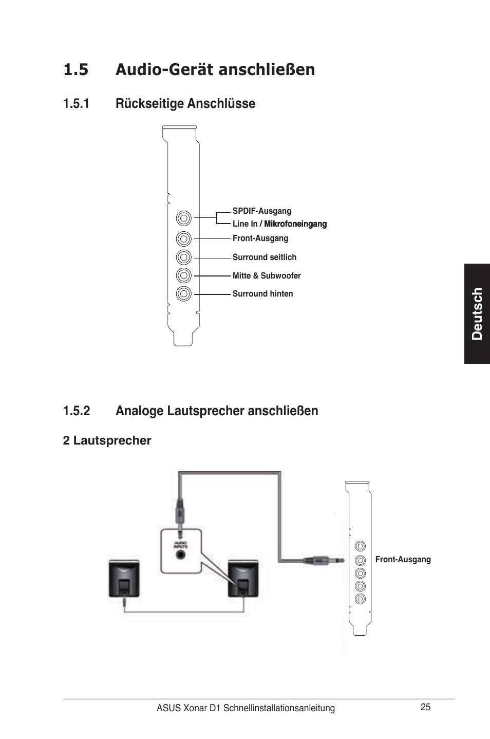 5 audio-gerät anschließen, Deutsch, 2 analoge lautsprecher anschließen | 1 rückseitige anschlüsse | Asus Xonar D1 User Manual | Page 25 / 80