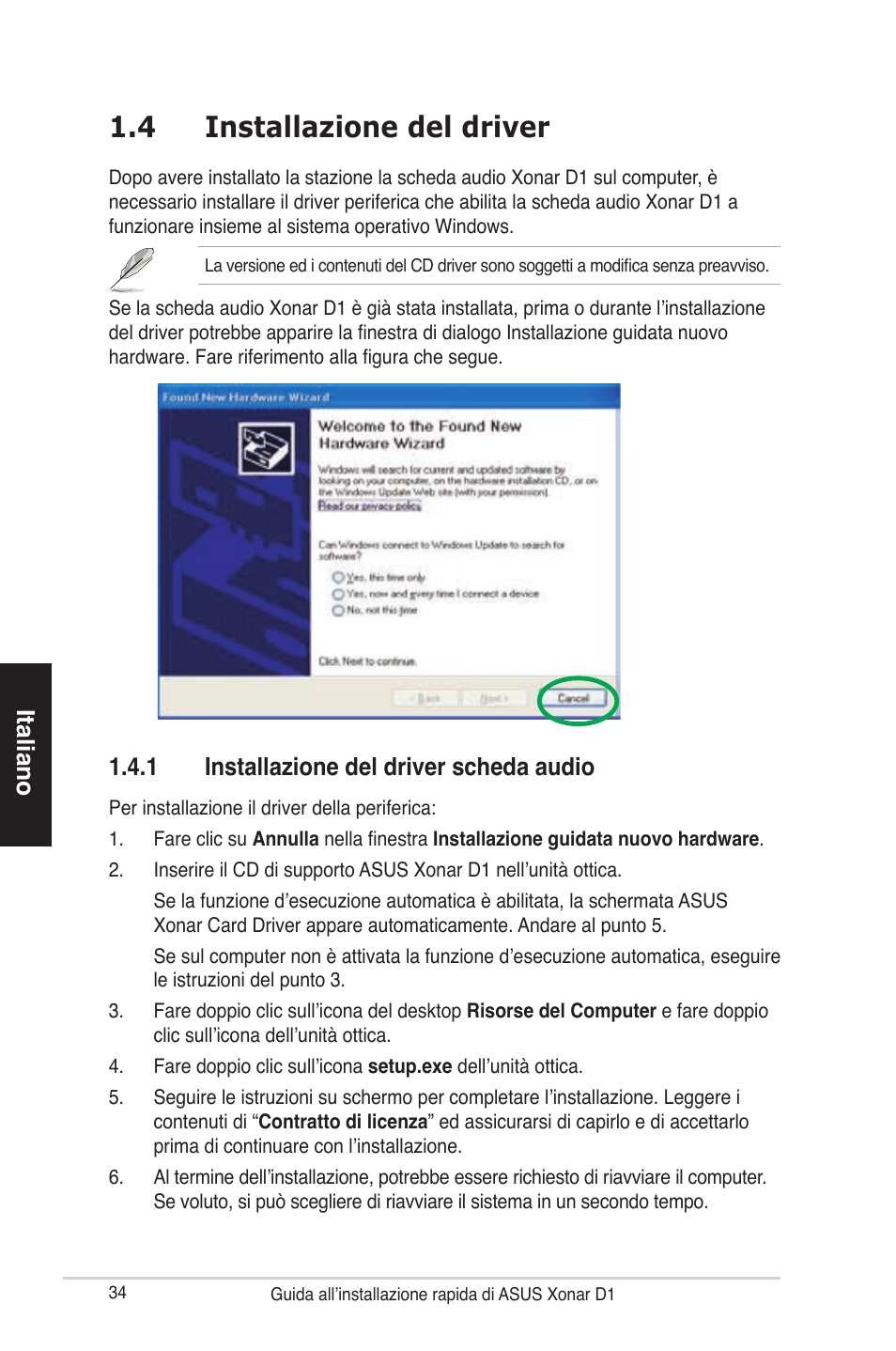 4 installazione del driver, Italiano, 1 installazione del driver scheda audio | Asus Xonar D1 User Manual | Page 34 / 80