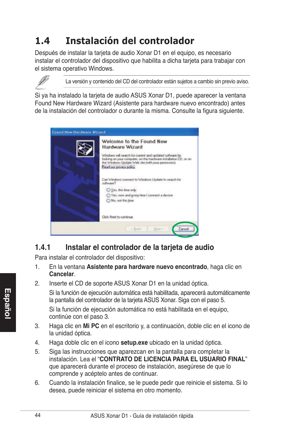 4 instalación del controlador, Español, 1 instalar el controlador de la tarjeta de audio | Asus Xonar D1 User Manual | Page 44 / 80