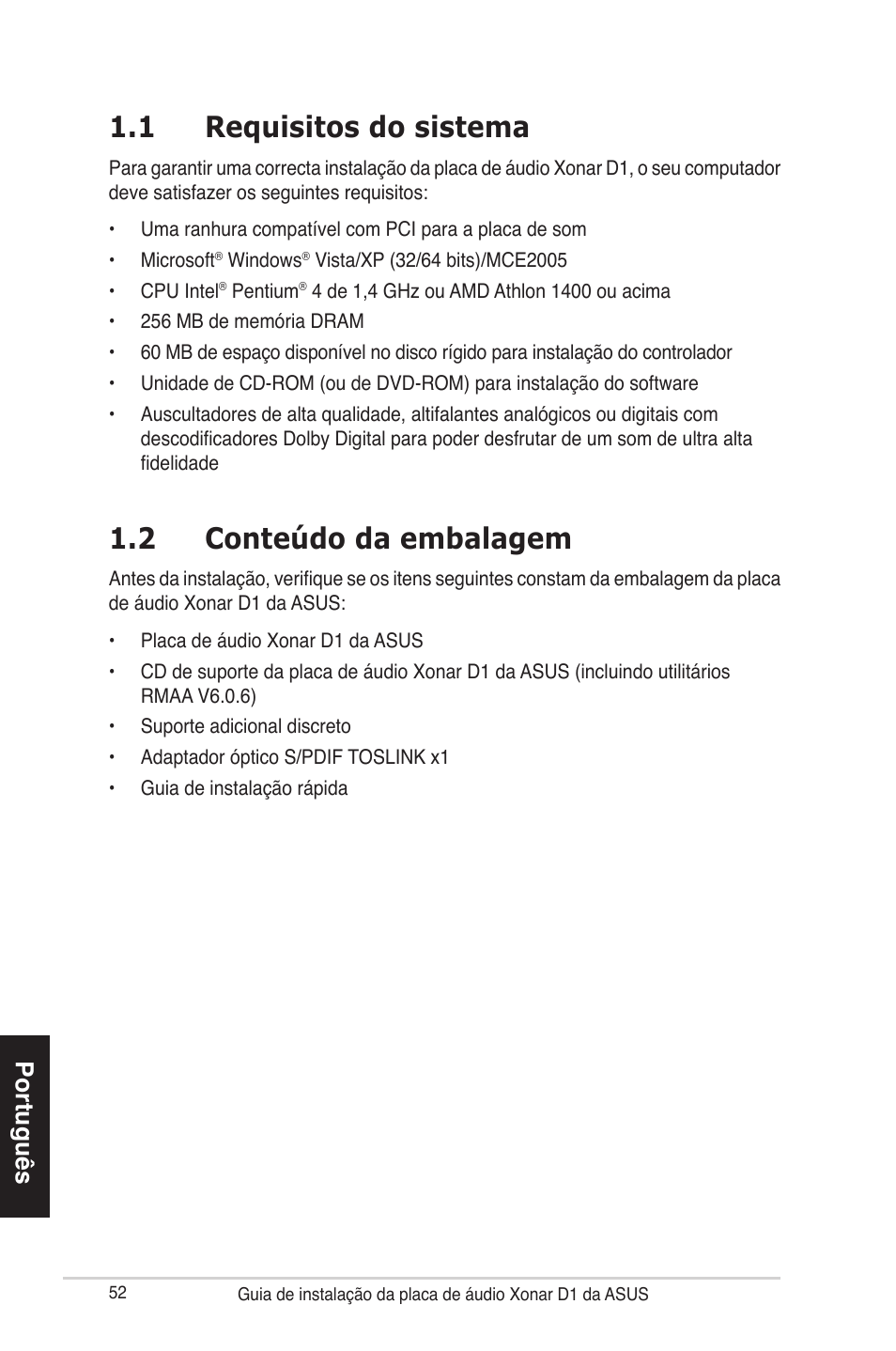 1 requisitos do sistema, 2 conteúdo da embalagem, Português | Asus Xonar D1 User Manual | Page 52 / 80