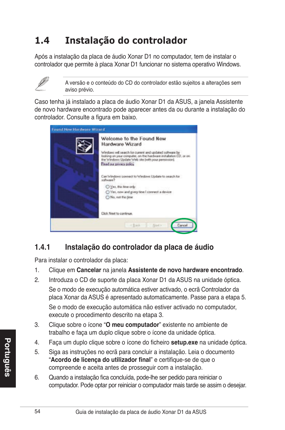 4 instalação do controlador, Português, 1 instalação do controlador da placa de áudio | Asus Xonar D1 User Manual | Page 54 / 80