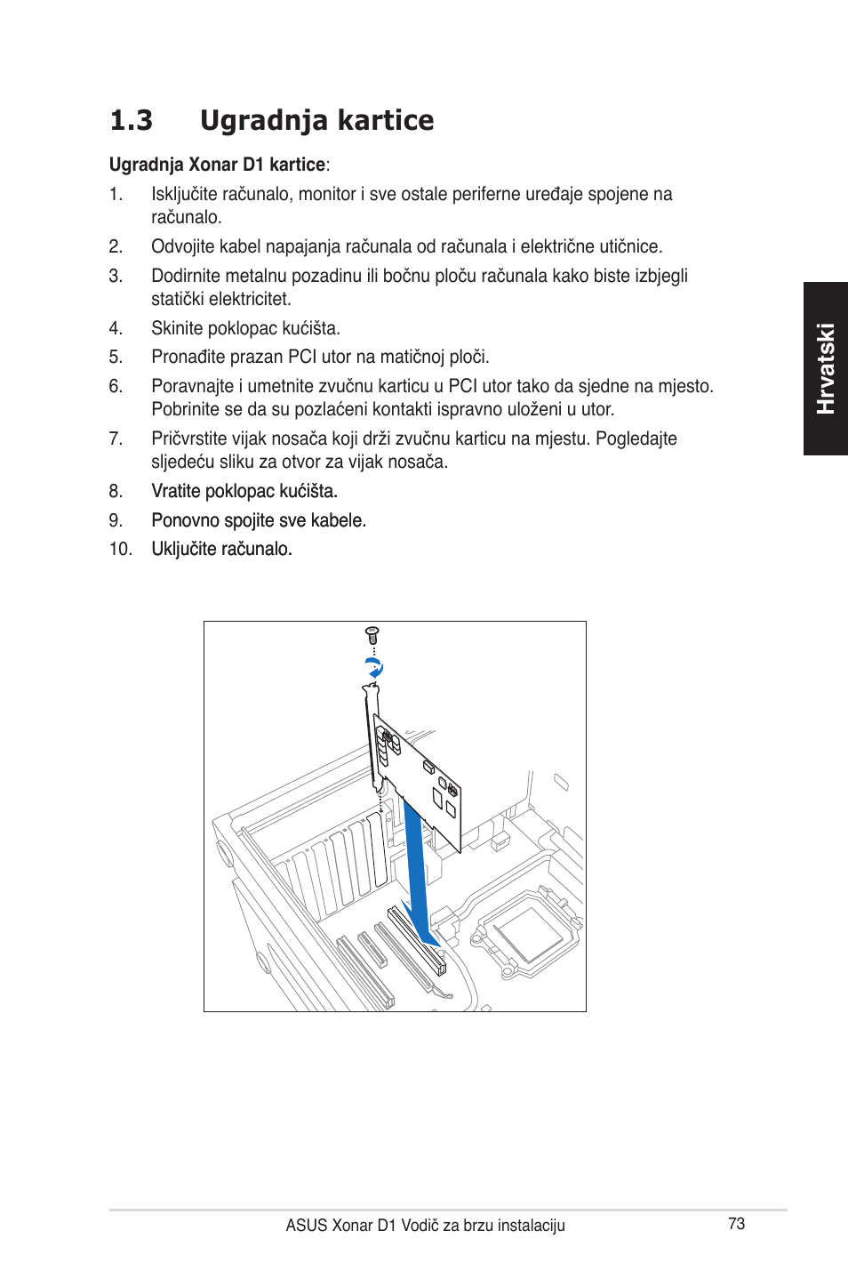 3 ugradnja kartice, Hrvatski | Asus Xonar D1 User Manual | Page 73 / 80