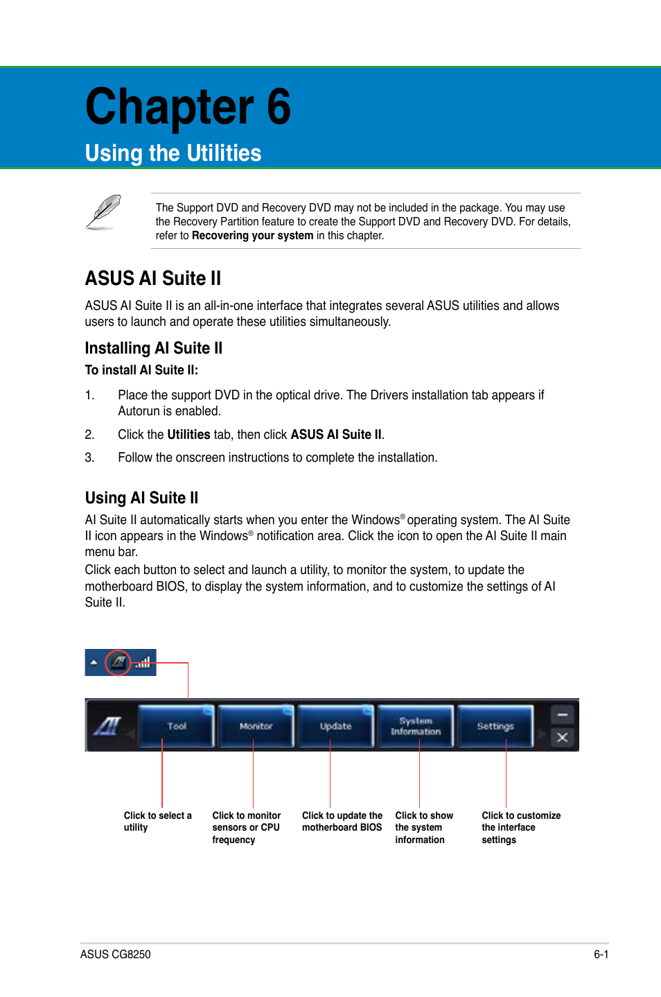 Chapter 6, Using the utilities, Asus ai suite ii | Asus ai suite ii -1, Installing ai suite ii, Using ai suite ii | Asus CG8250 User Manual | Page 53 / 243