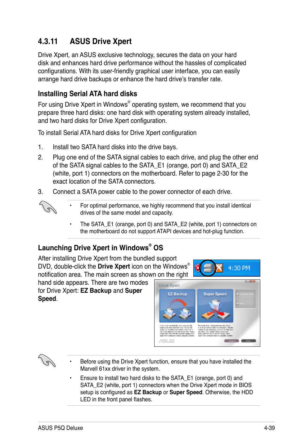 11 asus drive xpert, 11 asus drive xpert -39, Installing serial ata hard disks | Launching drive xpert in windows | Asus P5Q Deluxe User Manual | Page 155 / 192