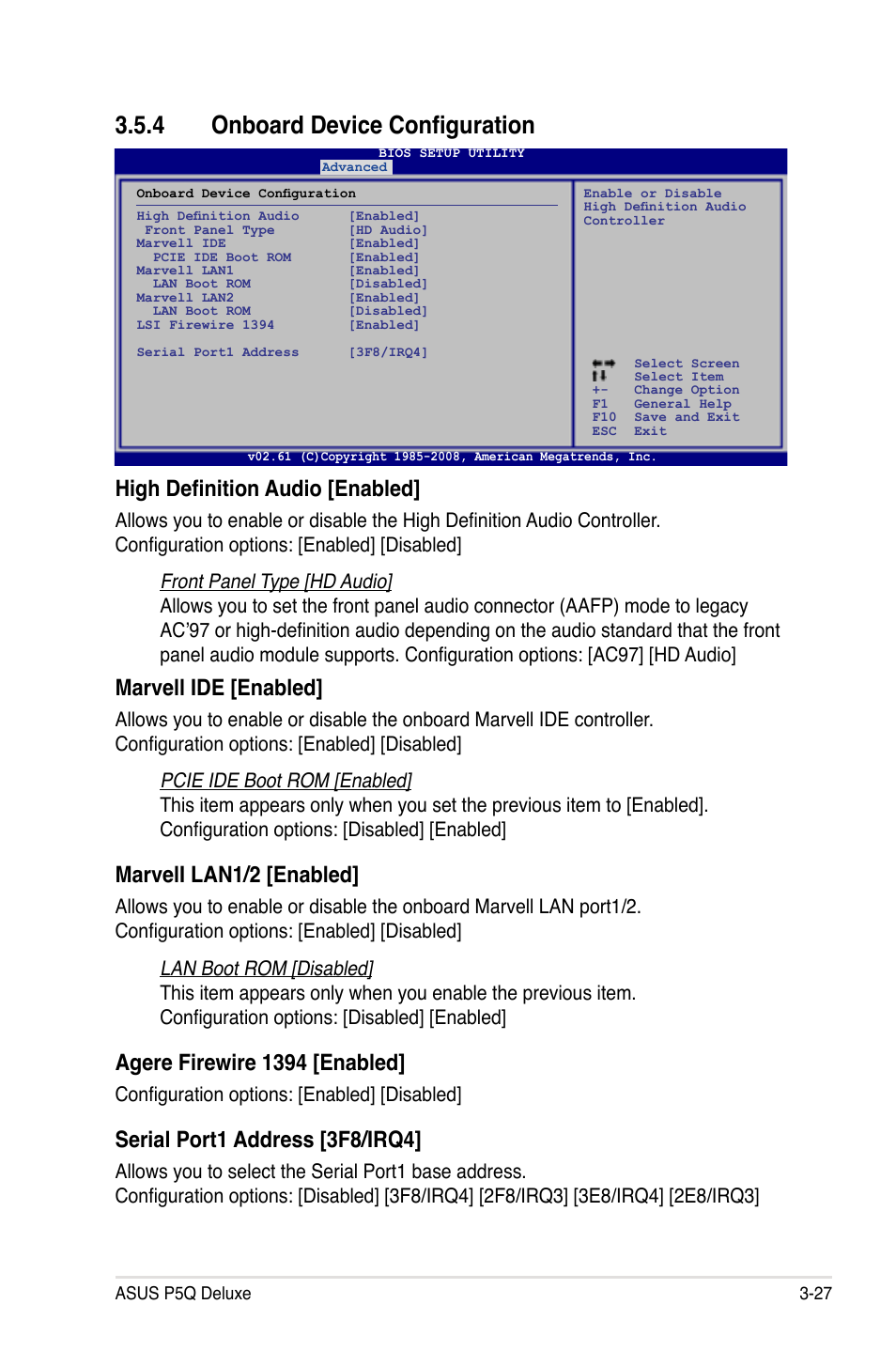 4 onboard device configuration, Onboard device configuration -27, High definition audio [enabled | Marvell ide [enabled, Marveli lan1/2 [enabled, Agere firewire 1394 [enabled, Serial port1 address [3f8/irq4, Configuration options: [enabled] [disabled | Asus P5Q Deluxe User Manual | Page 97 / 192