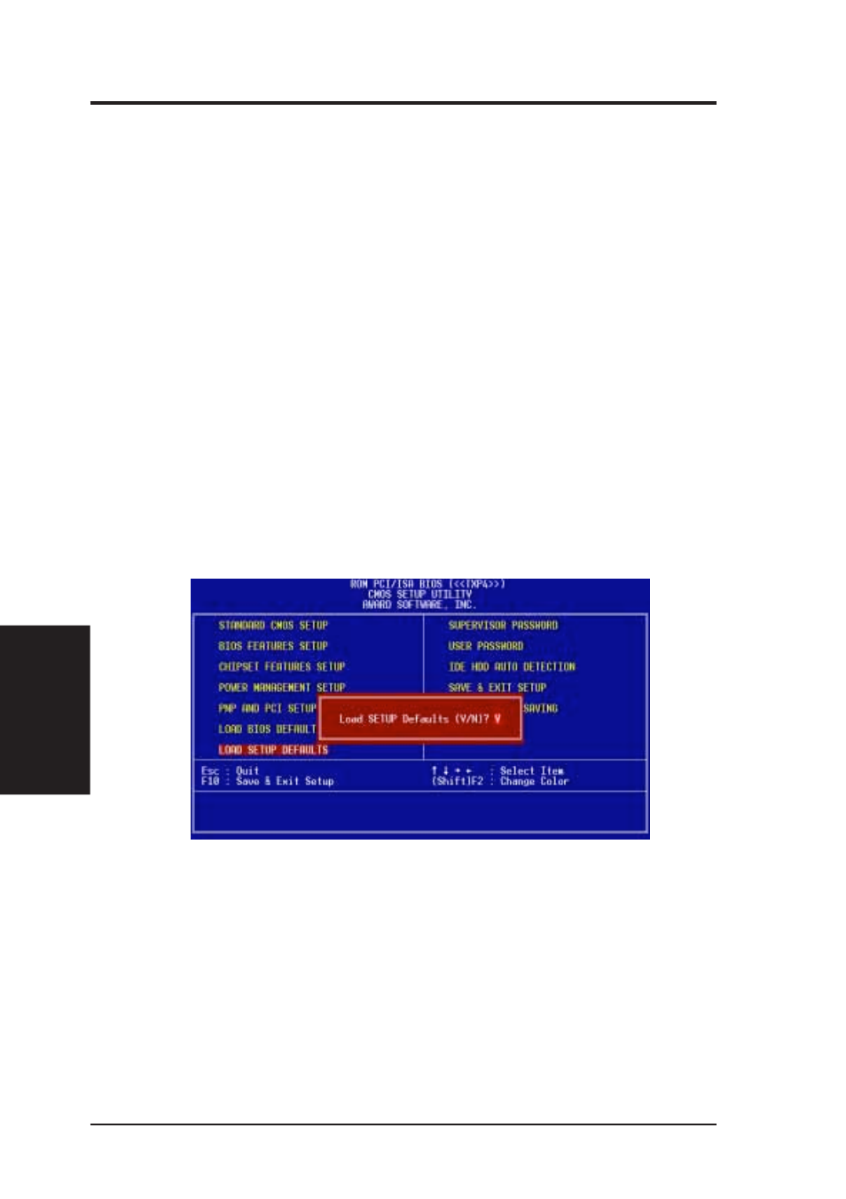 Iv. bios software, Load bios defaults, Load setup defaults | Asus TXP4 User Manual | Page 50 / 64