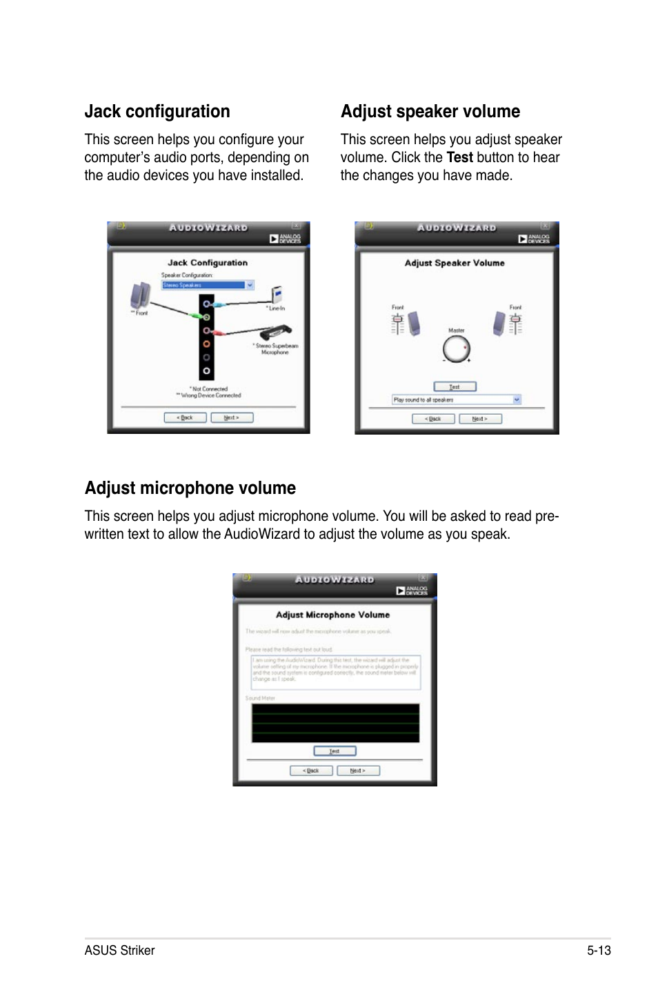 Jack configuration, Adjust speaker volume, Adjust microphone volume | Asus Striker User Manual | Page 133 / 162