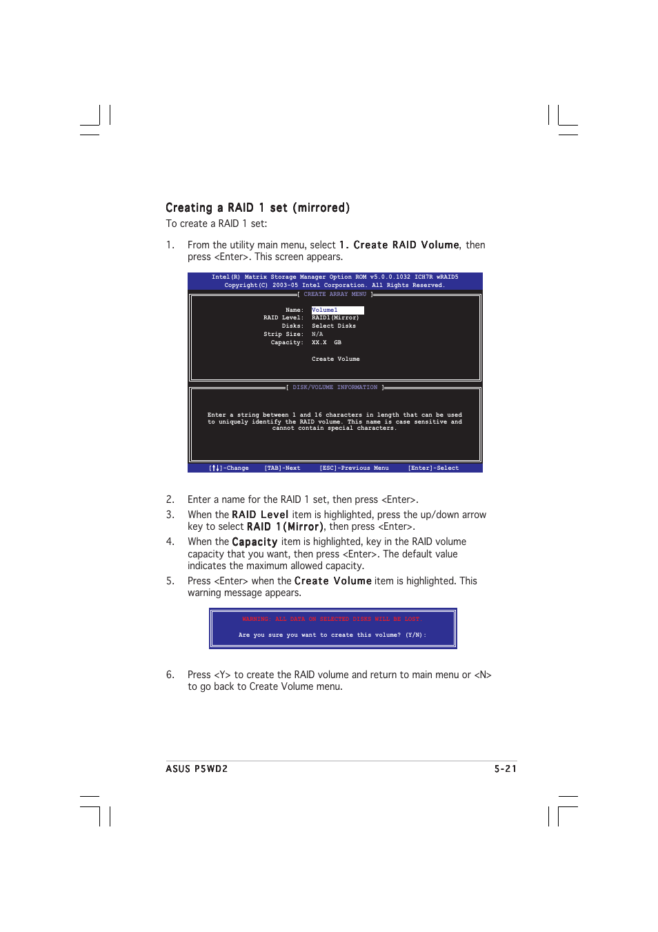 Creating a raid 1 set (mirrored) | Asus P5WD2 User Manual | Page 135 / 150