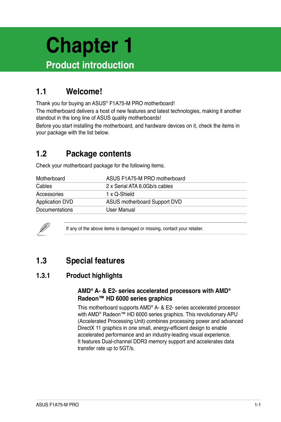 Chapter 1, Product introduction, 1 welcome | 2 package contents, 3 special features, 1 product highlights, Welcome! -1, Package contents -1, Special features -1 1.3.1, Product highlights -1 | Asus F1A75-M PRO User Manual | Page 13 / 72