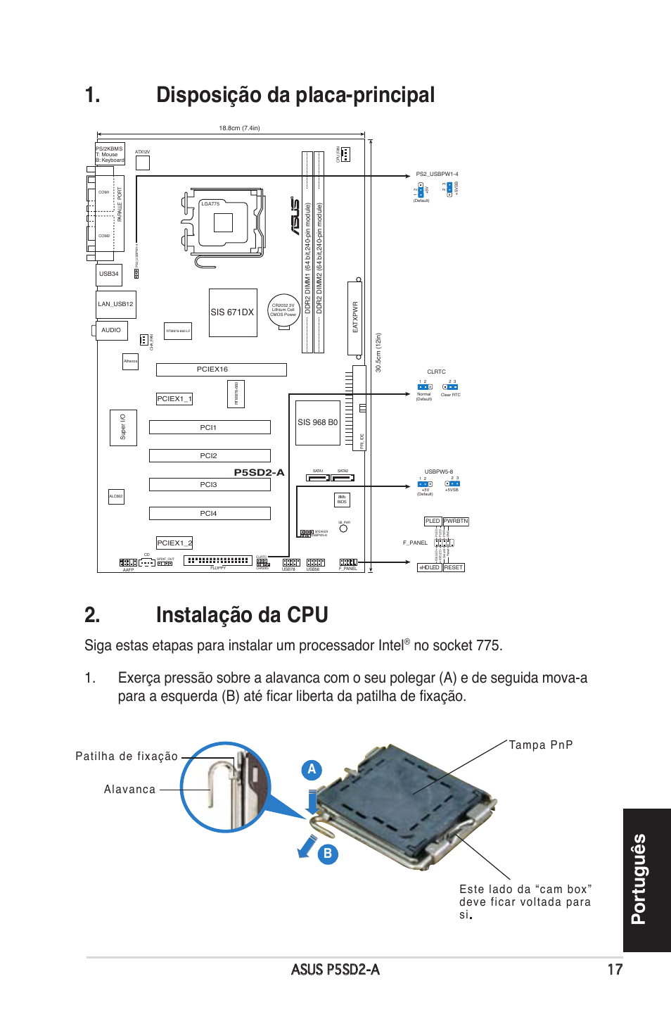 Disposição da placa-principal 2. instalação da cpu, Português, Asus p5sd2-a 17 | P5sd2-a, Sis 671d | Asus P5SD2-A User Manual | Page 17 / 38