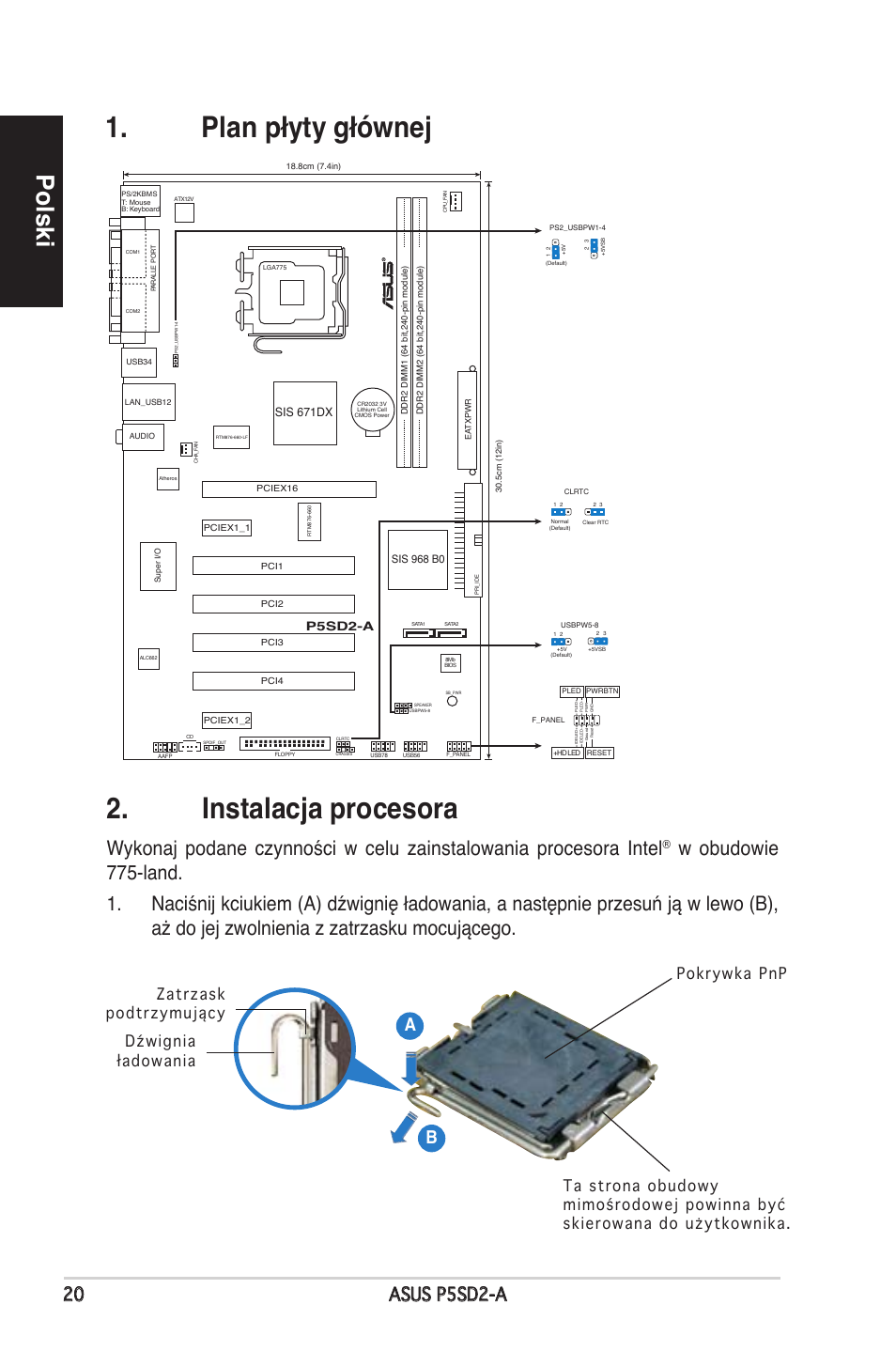 Plan płyty głównej 2. instalacja procesora, Polski, 20 asus p5sd2-a | P5sd2-a, Sis 671d | Asus P5SD2-A User Manual | Page 20 / 38