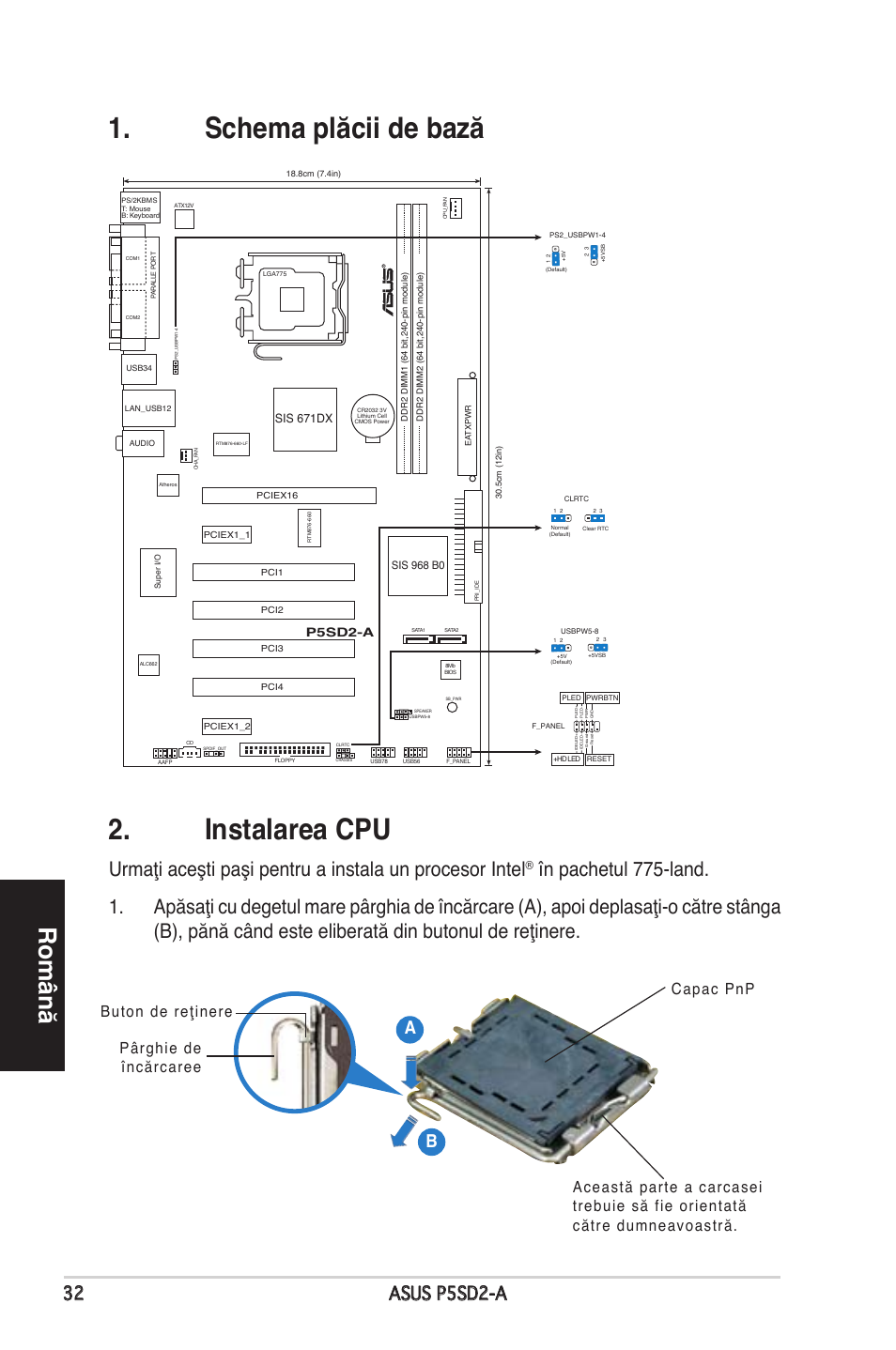 Schema plăcii de bază 2. instalarea cpu, Română, 32 asus p5sd2-a | P5sd2-a, Sis 671dx | Asus P5SD2-A User Manual | Page 32 / 38