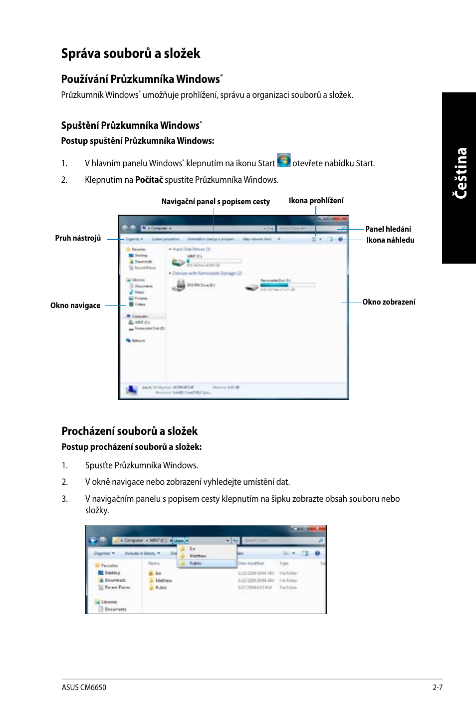 Správa souborů a složek, Správa souborů a složek -7, Če šti na če št in a | Asus CM6650 User Manual | Page 109 / 420