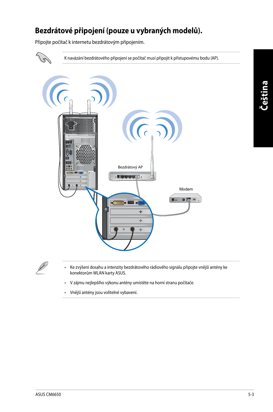 Bezdrátové připojení (pouze u vybraných modelů), Bezdrátové připojení (pouze u vybraných modelů) -3, Če šti na če št in a | Asus CM6650 User Manual | Page 137 / 420