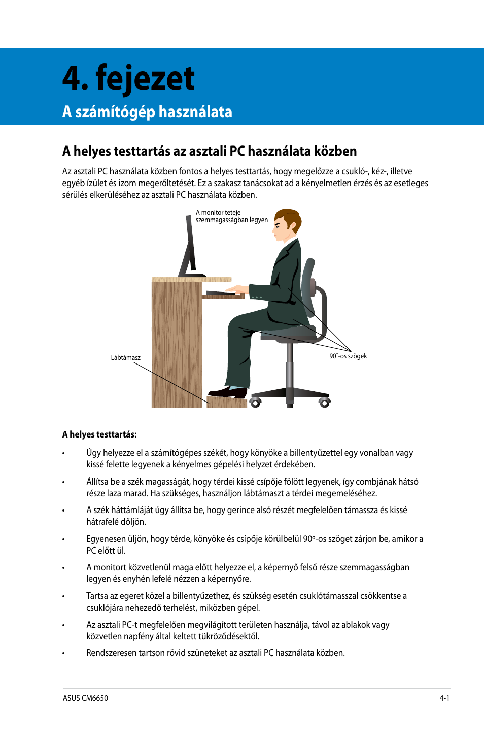 Fejezet, A számítógép használata | Asus CM6650 User Manual | Page 211 / 420