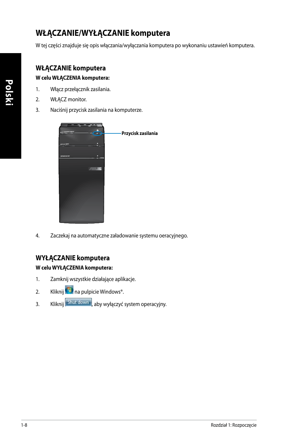 Włączanie/wyłączanie komputera, Włączanie/wyłączanie komputera -8, Po lsk i po ls ki | Asus CM6650 User Manual | Page 354 / 420