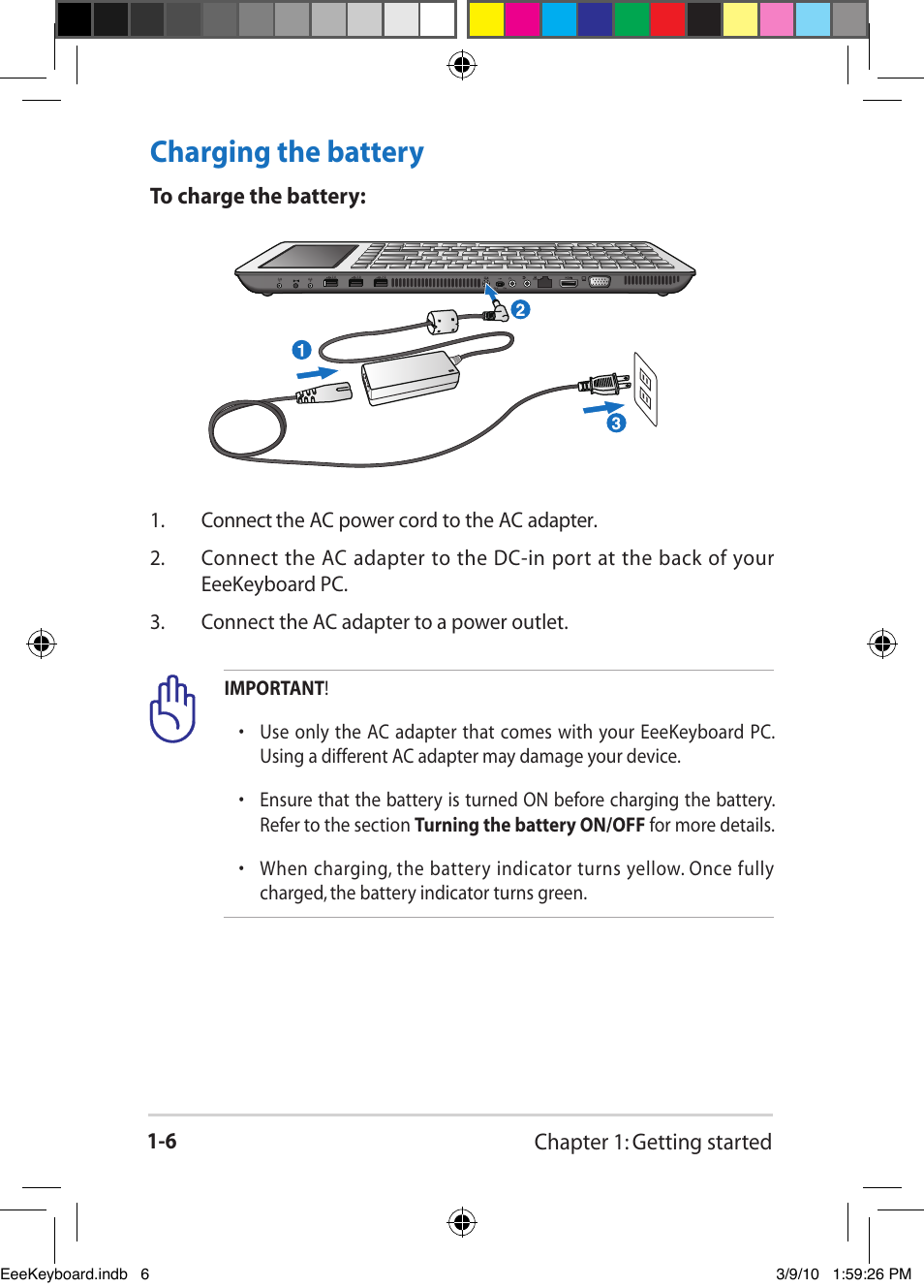 Charging the battery -6, Charging the battery | Asus EK1542 User Manual | Page 13 / 48
