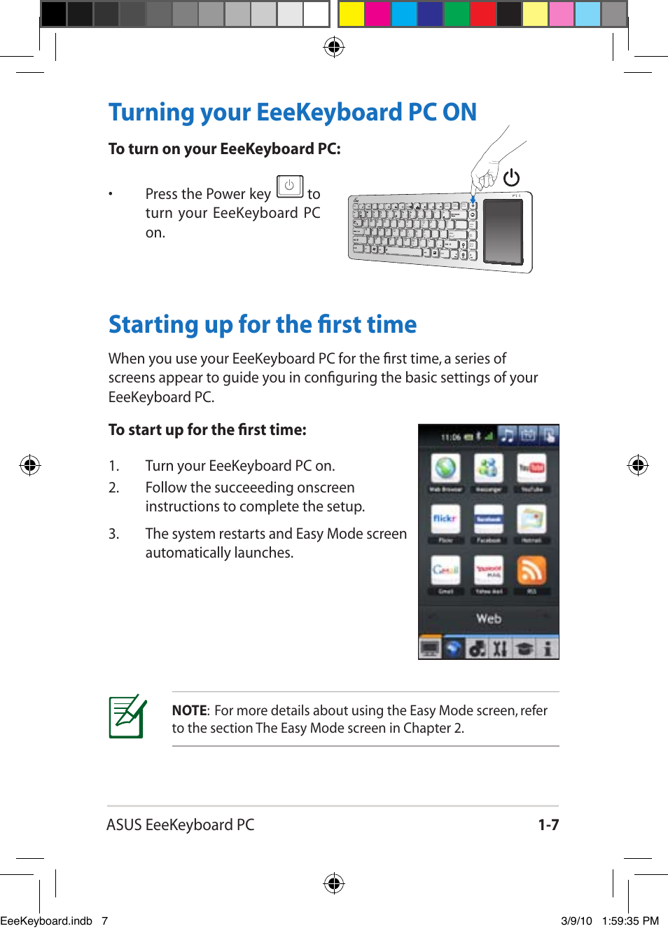 Starting up for the first time, Turning your eeekeyboard pc on, Asus eeekeyboard pc 1-7 | Pgup pgdn | Asus EK1542 User Manual | Page 14 / 48