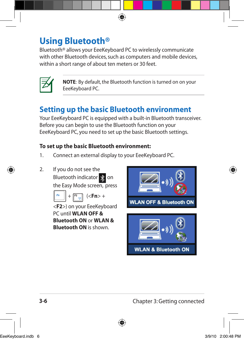 Using bluetooth® -6, Setting up the basic bluetooth environment -6, Using bluetooth | Setting up the basic bluetooth environment | Asus EK1542 User Manual | Page 40 / 48