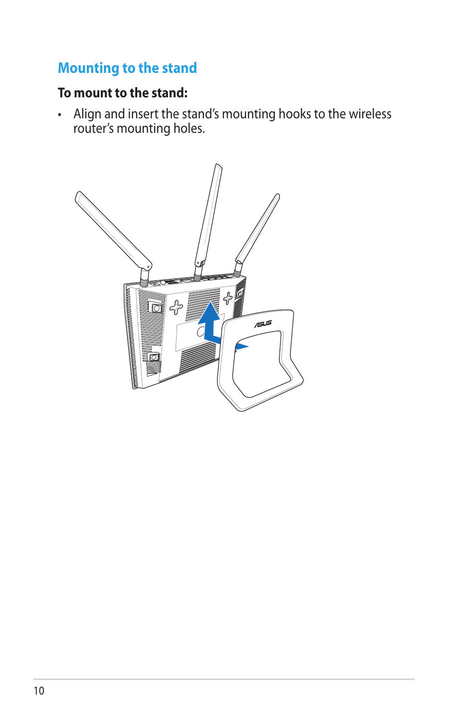 Mounting to the stand | Asus RT-N66W User Manual | Page 10 / 130