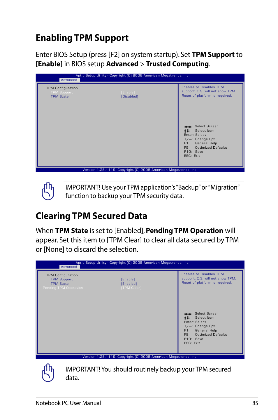 Enabling tpm support, Clearing tpm secured data, Enabling tpm support clearing tpm secured data | Asus B53J User Manual | Page 85 / 126