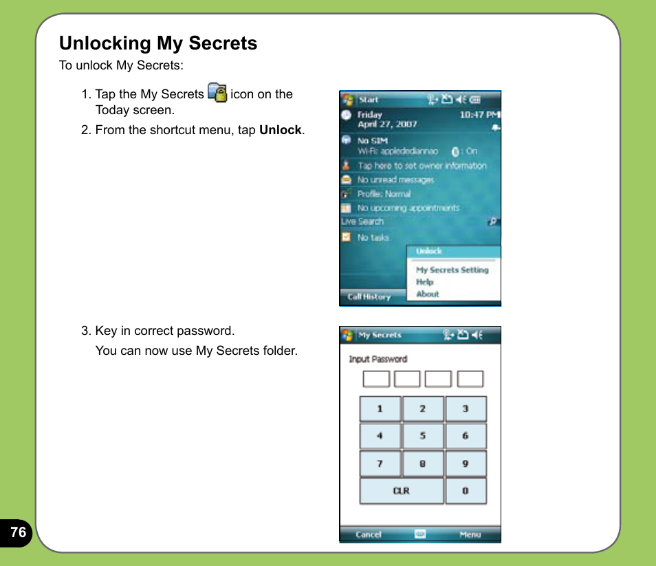 Unlocking my secrets | Asus P735 User Manual | Page 76 / 150