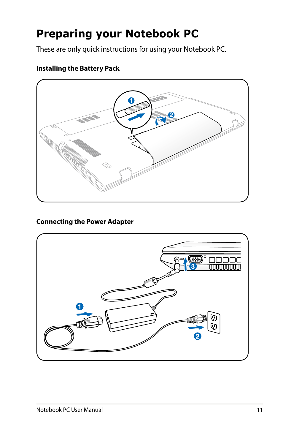 Preparing your notebook pc | Asus R701VZ User Manual | Page 11 / 122