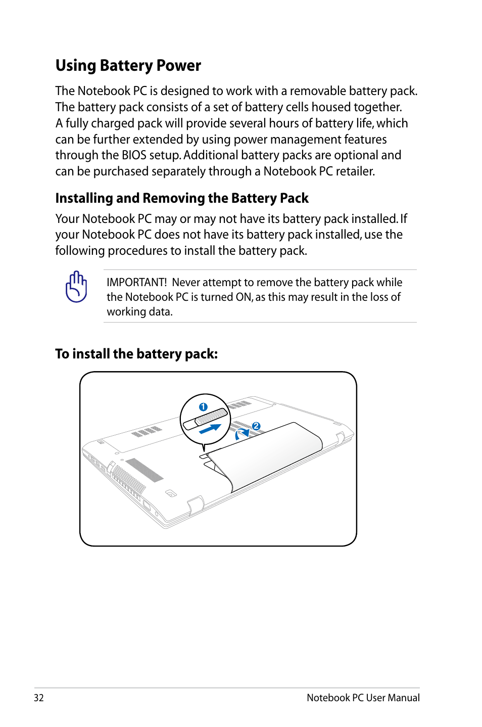 Using battery power, Installing and removing the battery pack | Asus R701VZ User Manual | Page 32 / 122