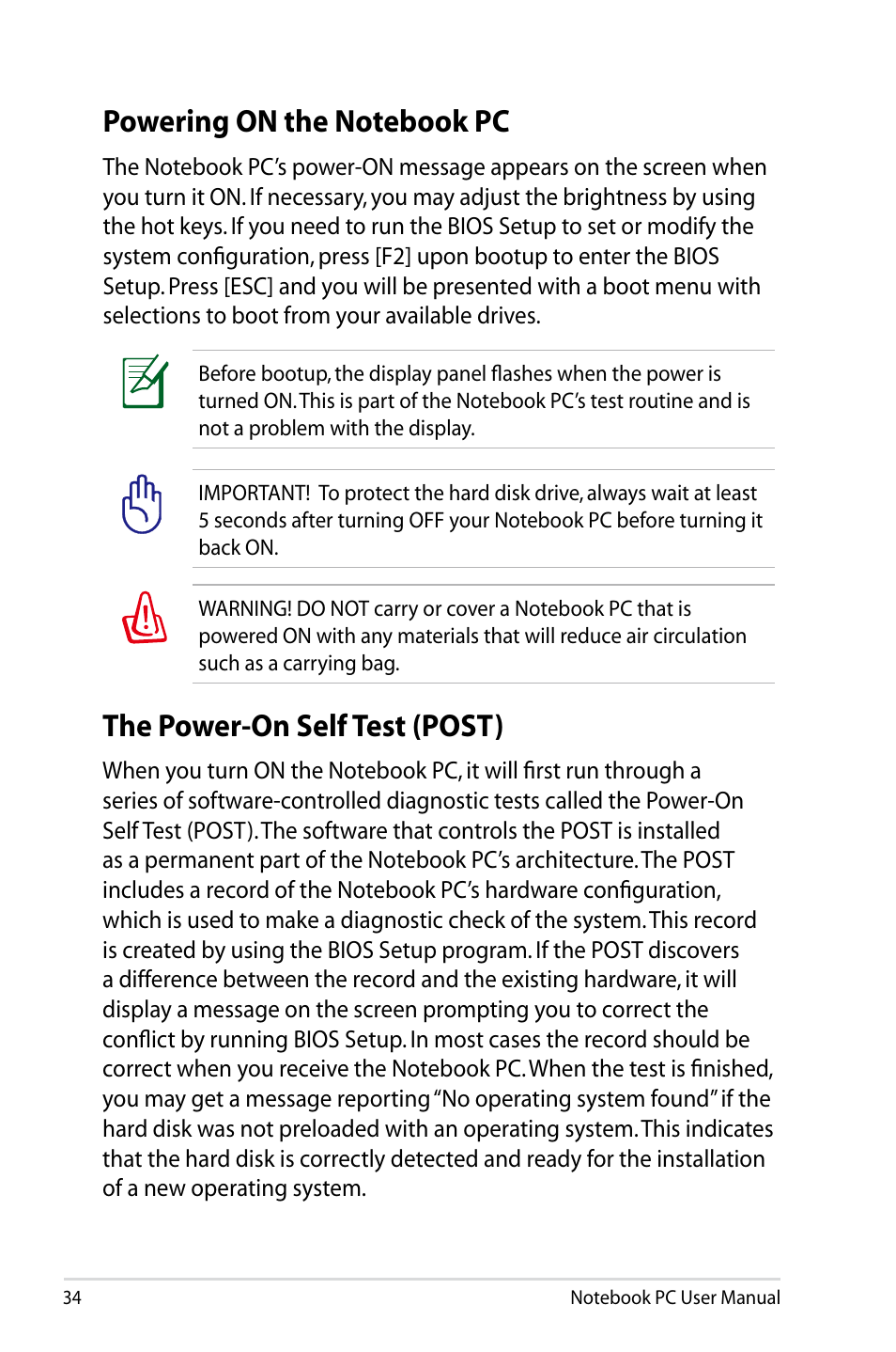 Powering on the notebook pc, The power-on self test (post) | Asus R701VZ User Manual | Page 34 / 122