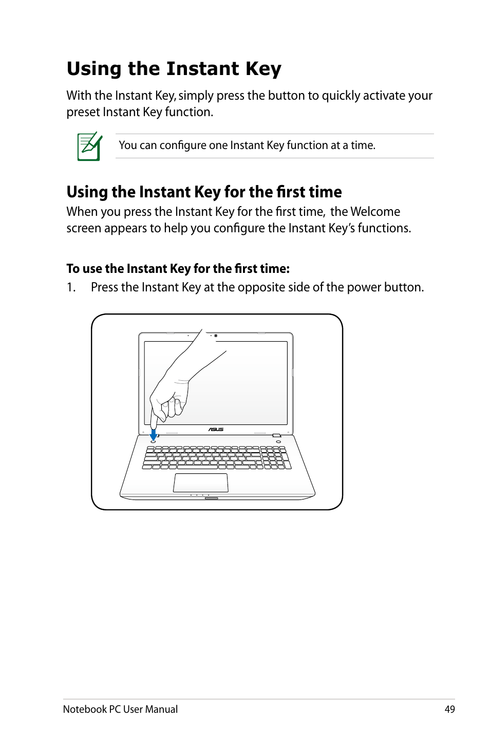 Using the instant key, Using the instant key for the first time | Asus R701VZ User Manual | Page 49 / 122