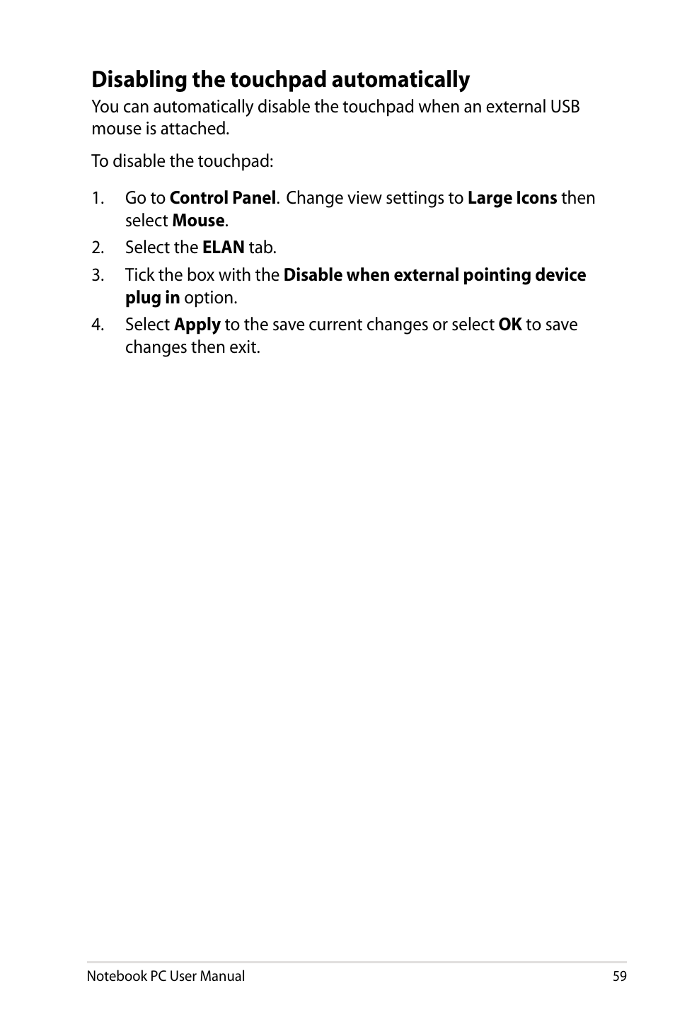 Disabling the touchpad automatically | Asus R701VZ User Manual | Page 59 / 122