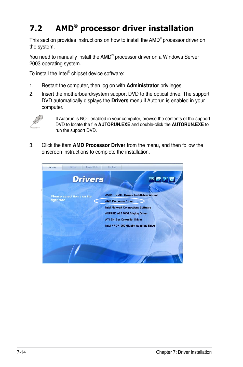 2 amd® processor driver installation, Processor driver installation -14, 2 amd | Processor driver installation | Asus RS500A-S6/PS4 User Manual | Page 132 / 142