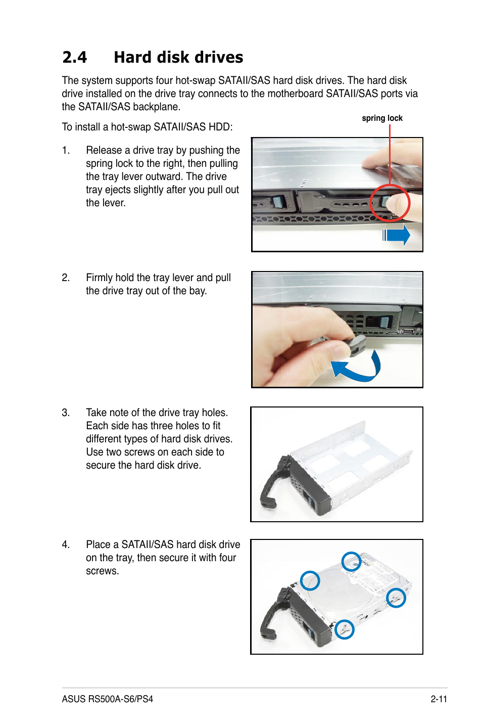 4 hard disk drives, Hard disk drives -11 | Asus RS500A-S6/PS4 User Manual | Page 29 / 142