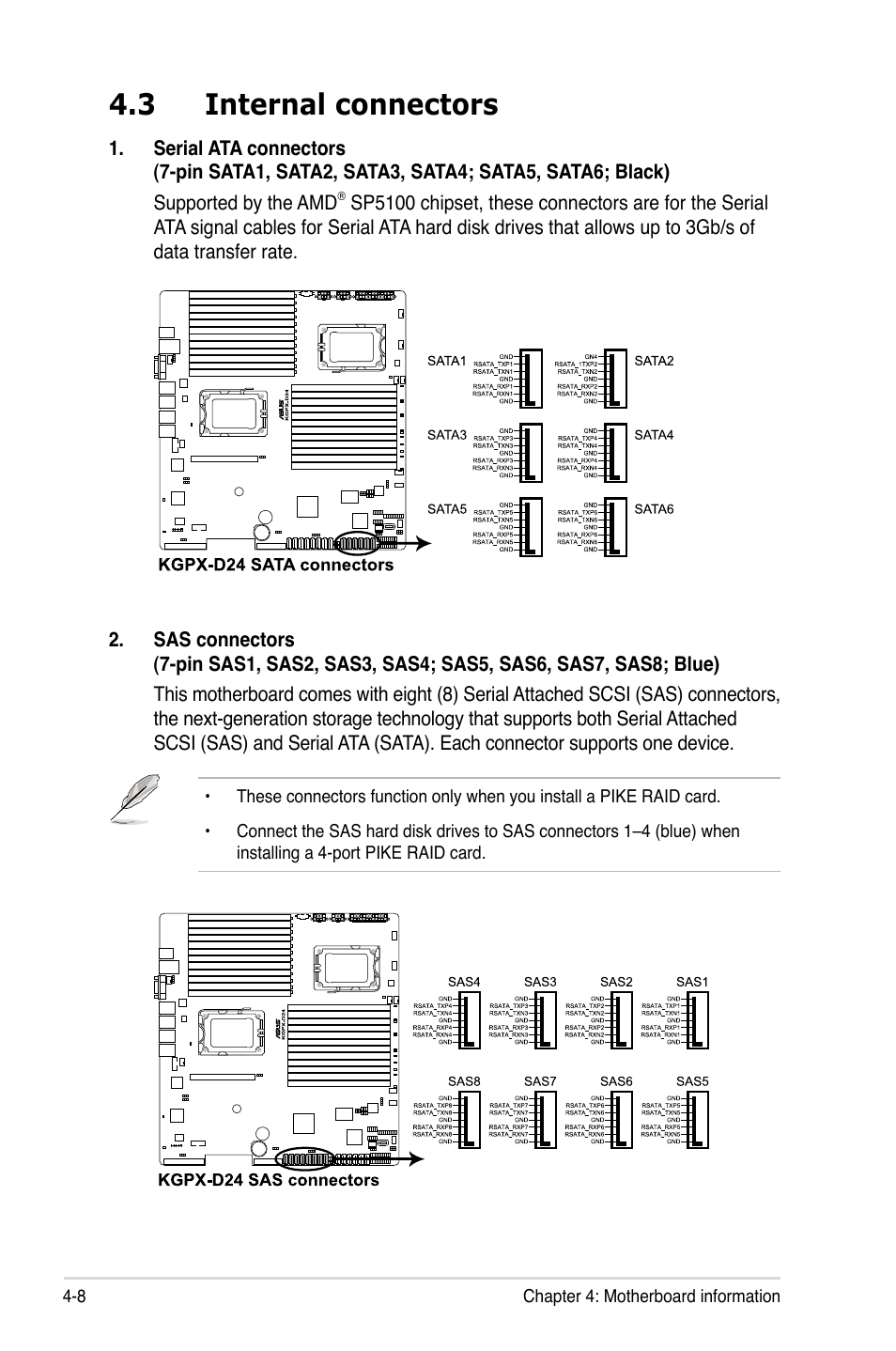 3 internal connectors, Internal connectors -8 | Asus RS500A-S6/PS4 User Manual | Page 56 / 142