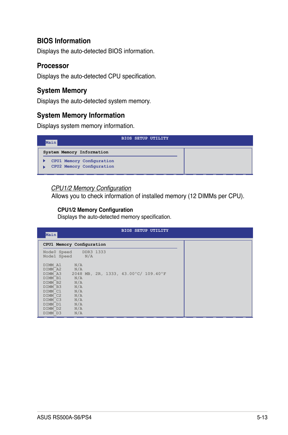 Bios information, Processor, Displays the auto-detected bios information | Displays the auto-detected cpu specification | Asus RS500A-S6/PS4 User Manual | Page 77 / 142