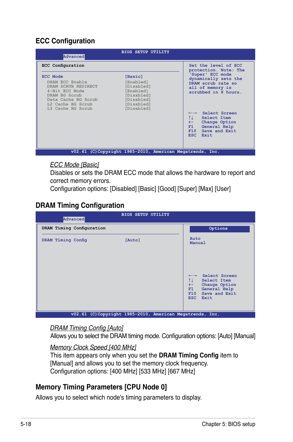 Ecc configuration, Dram timing configuration, 18 chapter 5: bios setup | Asus RS500A-S6/PS4 User Manual | Page 82 / 142