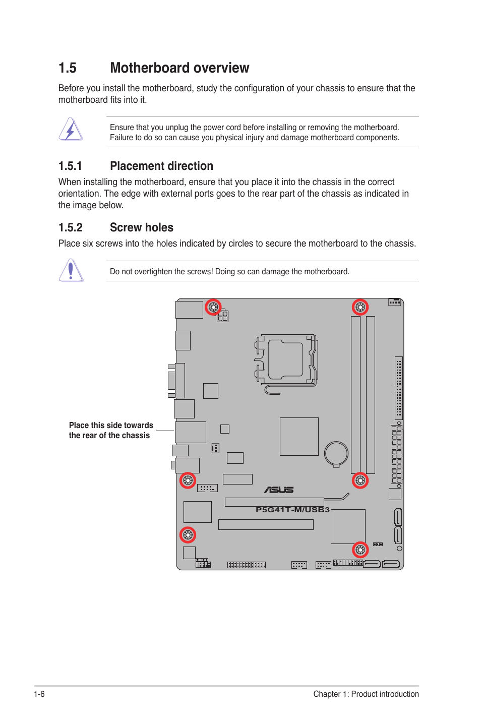 5 motherboard overview, 1 placement direction, 2 screw holes | Motherboard overview -6 1.5.1, Placement direction -6, Screw holes -6 | Asus P5G41T-M/USB3 User Manual | Page 16 / 62