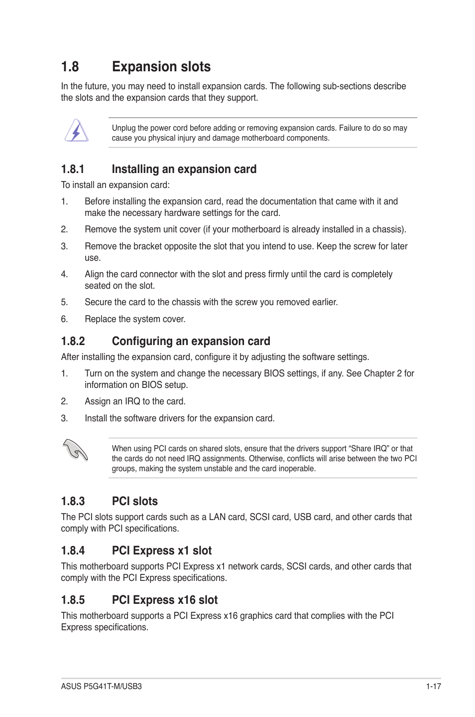 8 expansion slots, 1 installing an expansion card, 2 configuring an expansion card | 3 pci slots, 4 pci express x1 slot, 5 pci express x16 slot, Expansion slots -17 1.8.1, Installing an expansion card -17, Configuring an expansion card -17, Pci slots -17 | Asus P5G41T-M/USB3 User Manual | Page 27 / 62