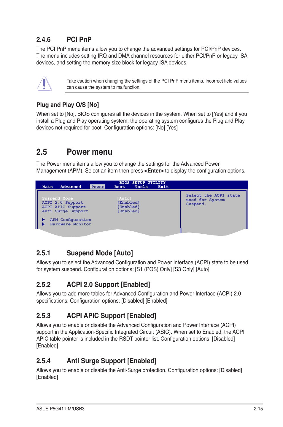 6 pci pnp, 5 power menu, 1 suspend mode | 2 acpi 2.0 support, 3 acpi apic support, 4 anti surge support, Pci pnp -15, Power menu -15 2.5.1, Suspend mode -15, Acpi 2.0 support -15 | Asus P5G41T-M/USB3 User Manual | Page 53 / 62