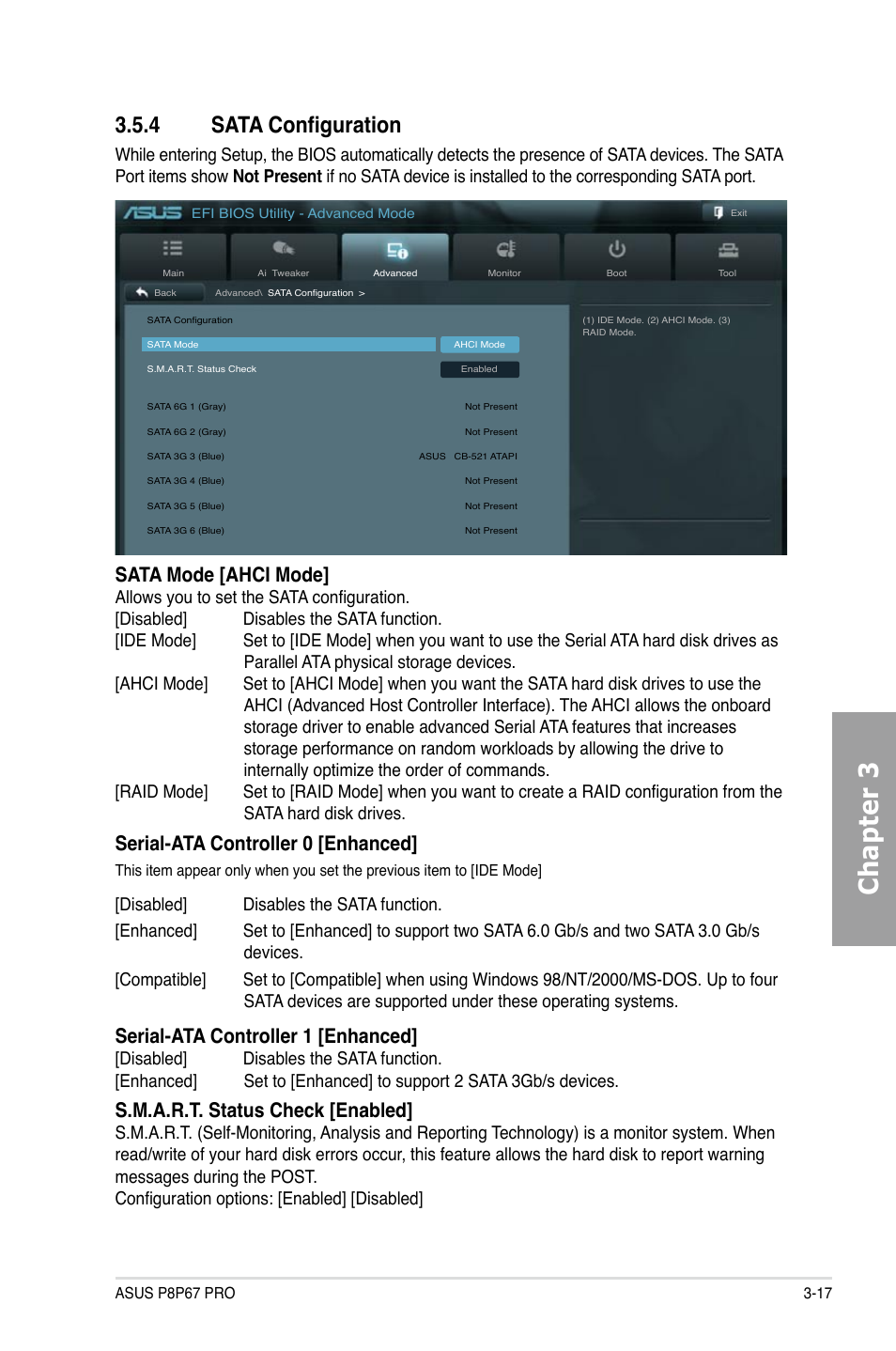 Chapter 3, 4 sata configuration, Sata mode [ahci mode | Serial-ata controller 0 [enhanced, Serial-ata controller 1 [enhanced, S.m.a.r.t. status check [enabled | Asus P8P67 PRO User Manual | Page 79 / 132